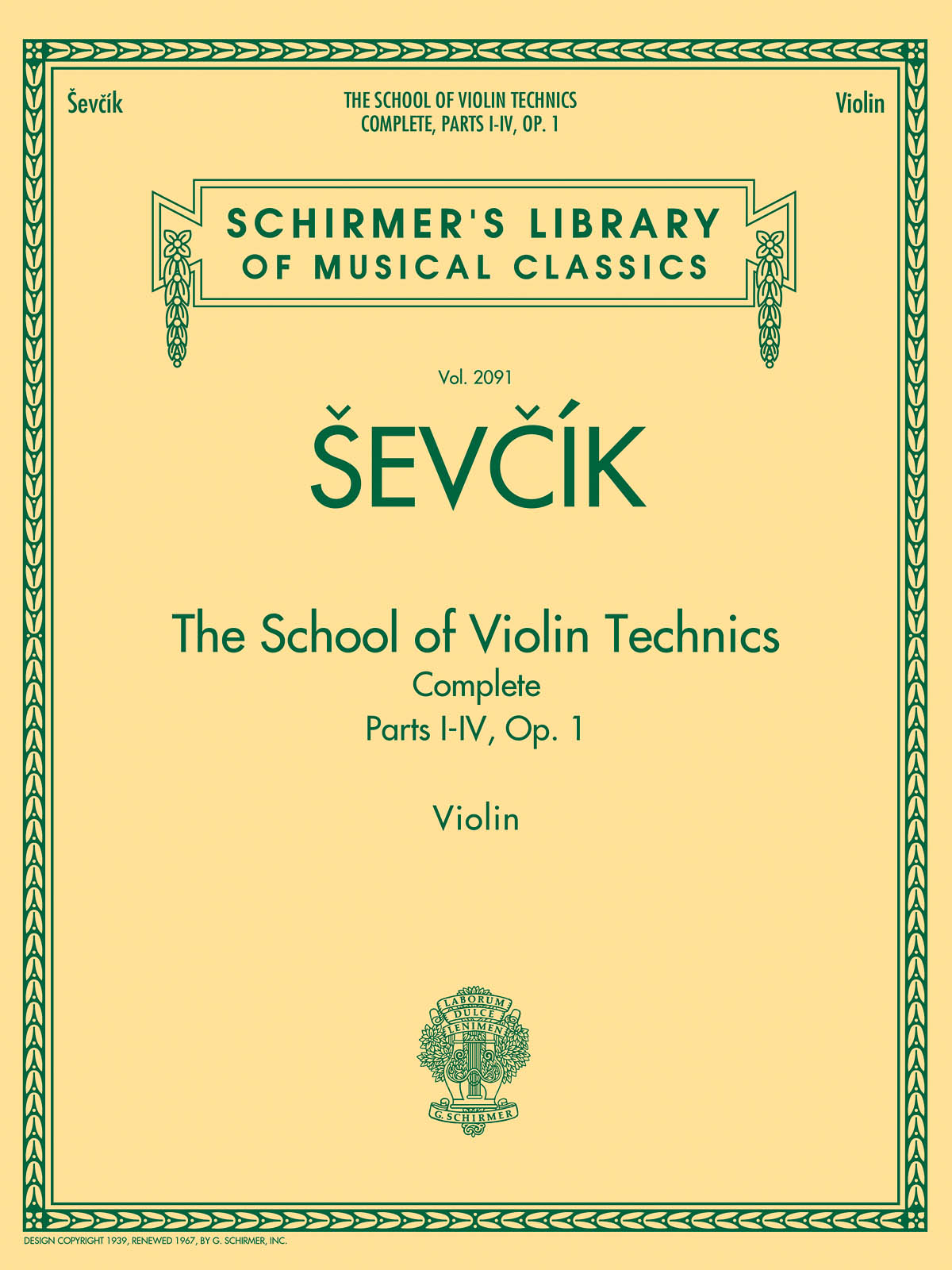 Otakar Sevcik: The School of Violin Technics Complete  Op. 1: Violin: Study