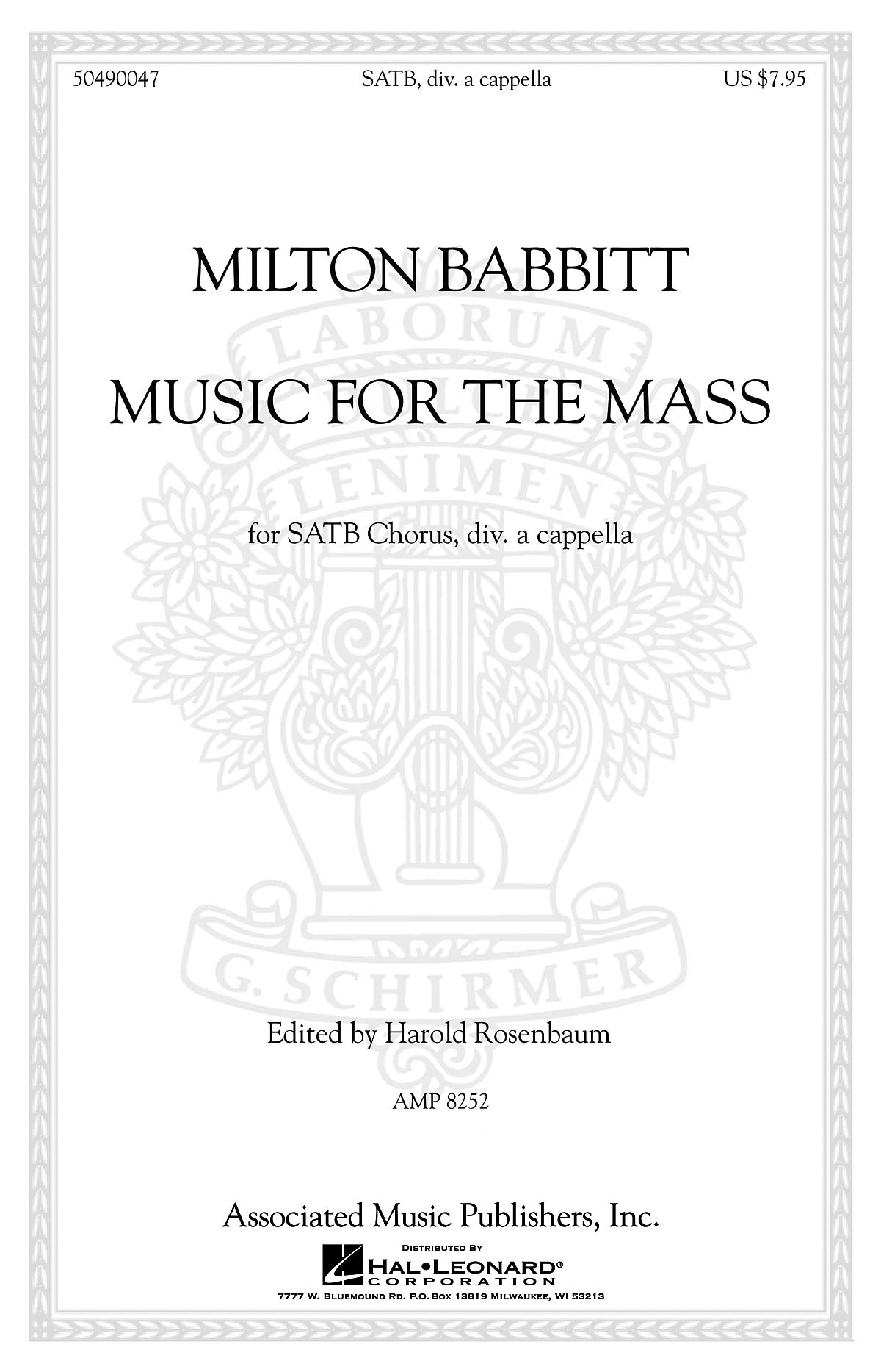 Milton Babbitt: Music for the Mass: SATB: Score