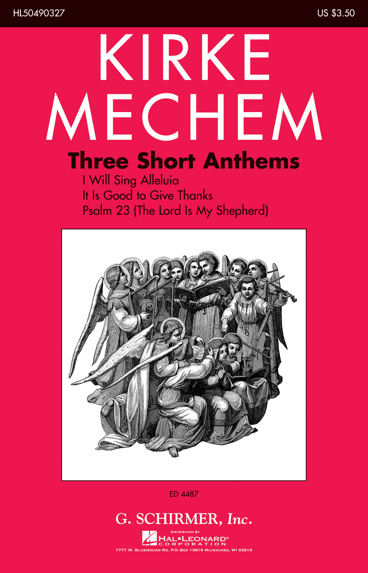 Kirke Mechem: Three Short Anthems: SATB: Vocal Score