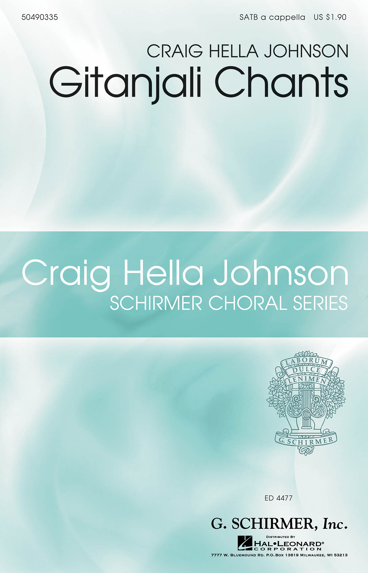 Craig Hella Johnson: Gitanjali Chants: SATB: Vocal Score