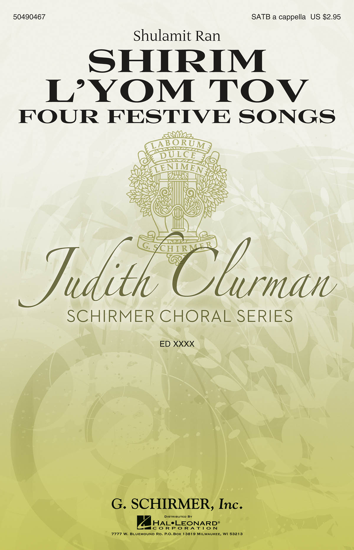 Shulamit Ran: Shirim L'Yom Tov - Four Festive Songs: SATB: Vocal Score