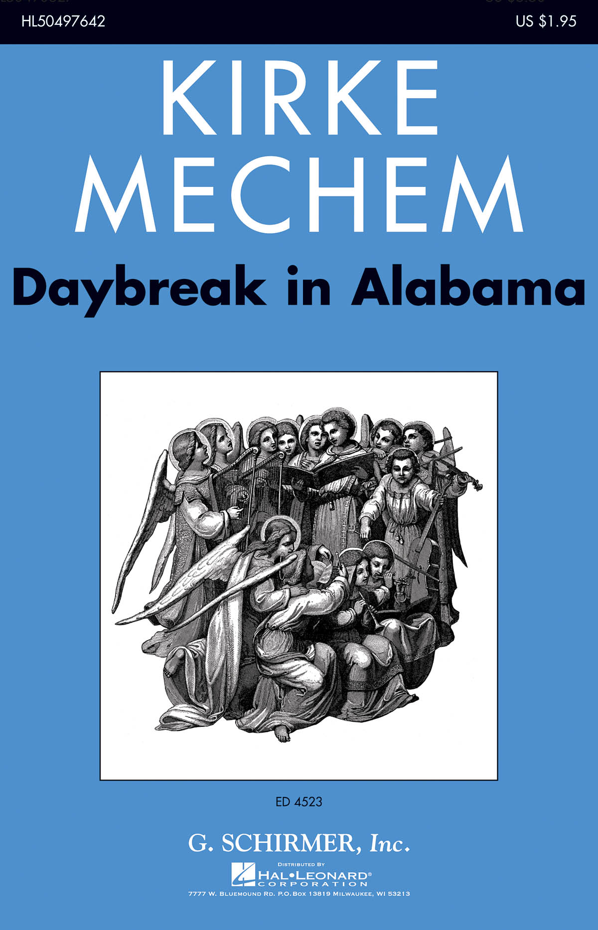 Kirke Mechem: Daybreak in Alabama: SATB: Vocal Score