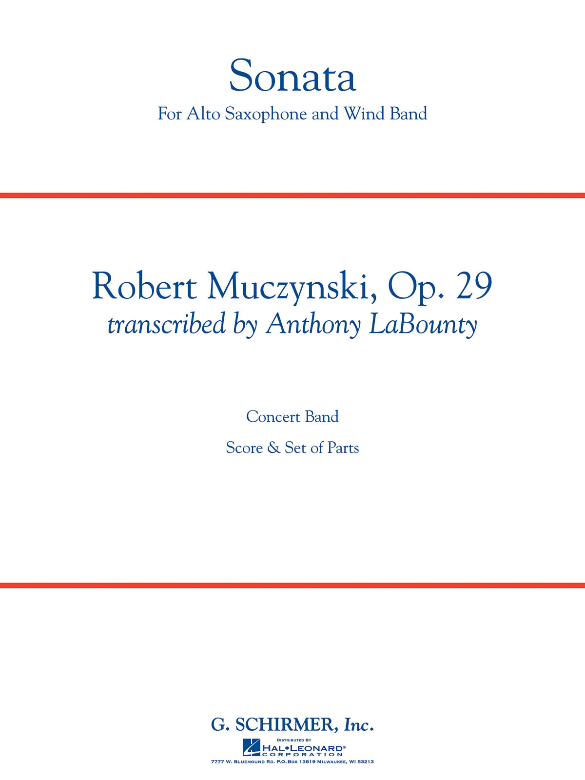 Robert Muczynski: Sonata for Alto Saxophone  Op. 29: Concert Band: Score and