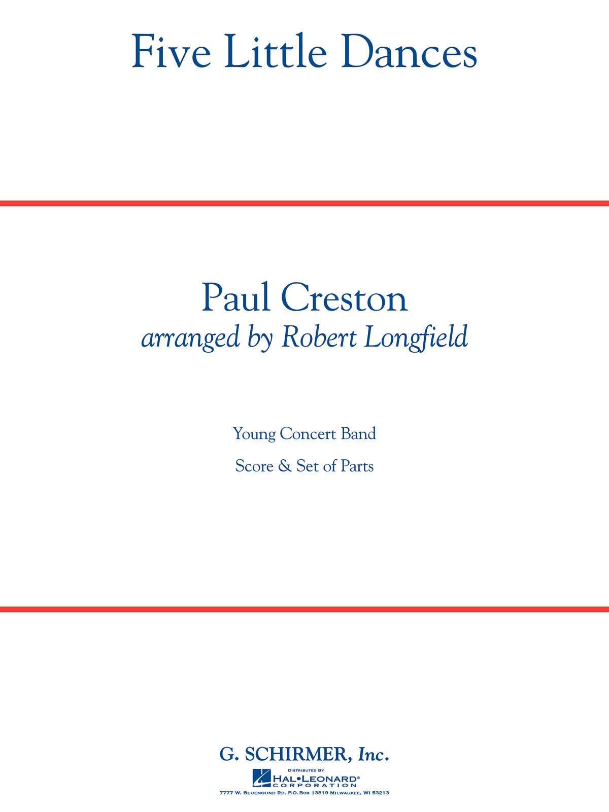 Paul Creston: Five Little Dances: Concert Band: Score & Parts