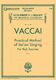 Nicola Vaccai: Vaccai: Practical Method of Italian Singing: Soprano: Vocal Tutor