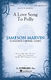 Jameson Marvin: A Love Song to Polly: SATB: Vocal Score