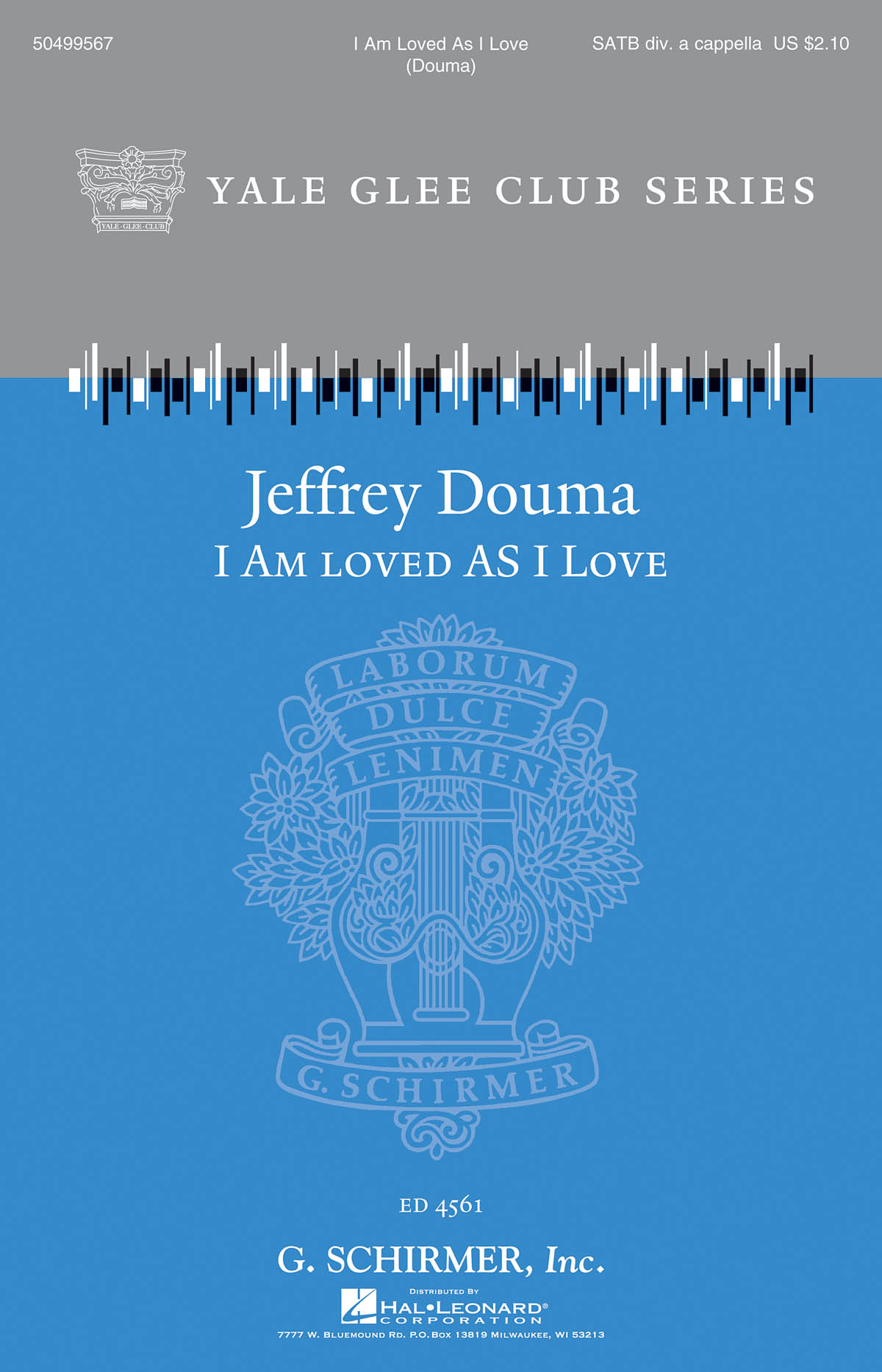I Am Loved as I Love: SATB: Vocal Score
