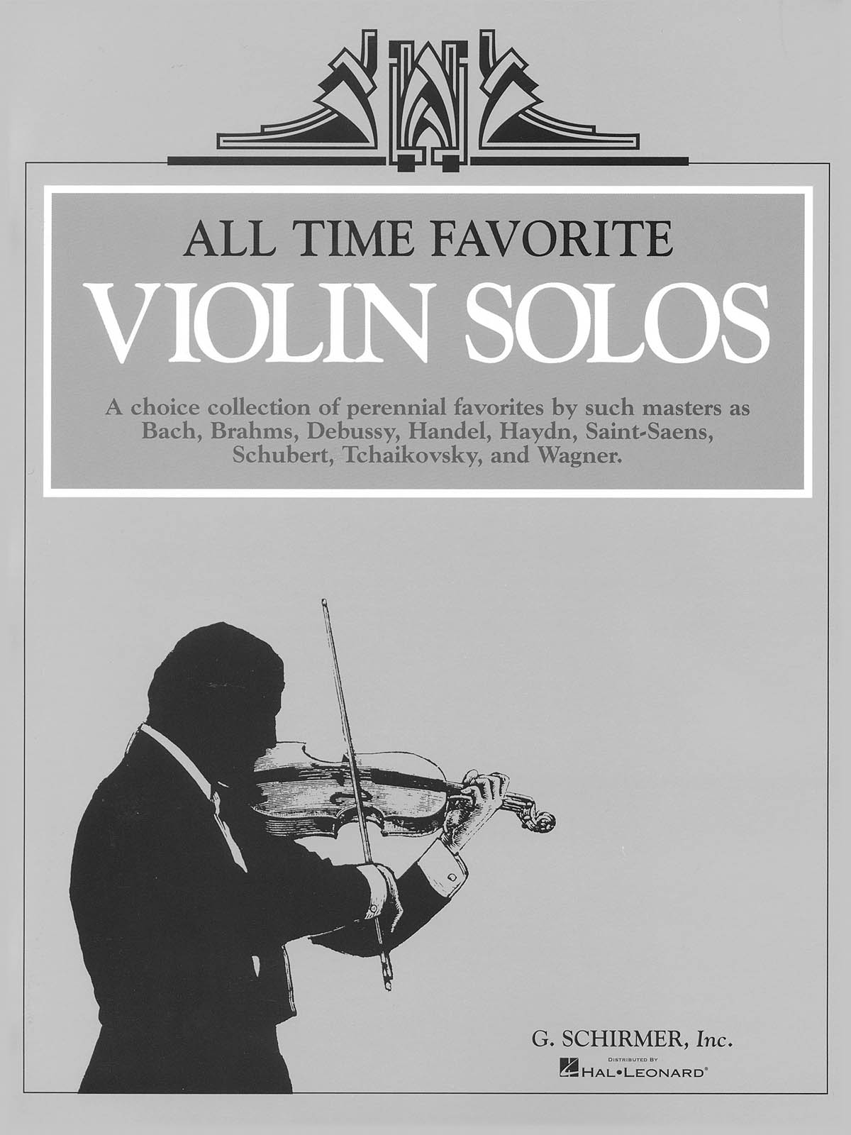 All Time Favorite Violin Solos: Violin: Instrumental Album