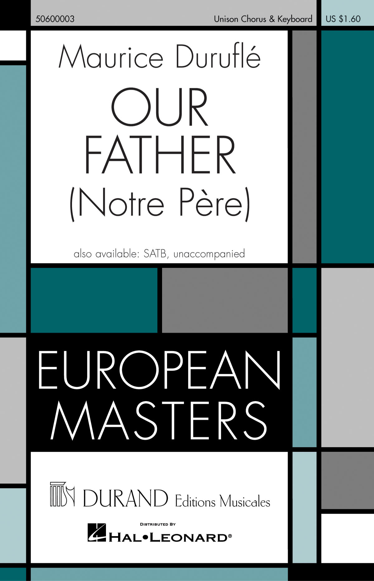 Maurice Duruflé: Our Father (Notre P?re): Unison Voices: Vocal Score