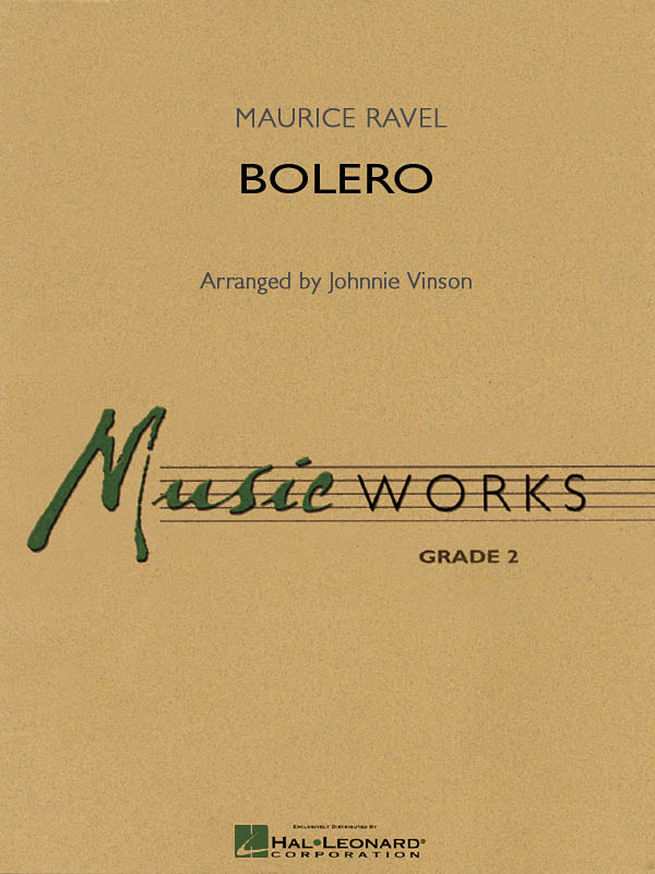 Maurice Ravel: Bolero (Young Concert band Edition): Concert Band: Score & Parts
