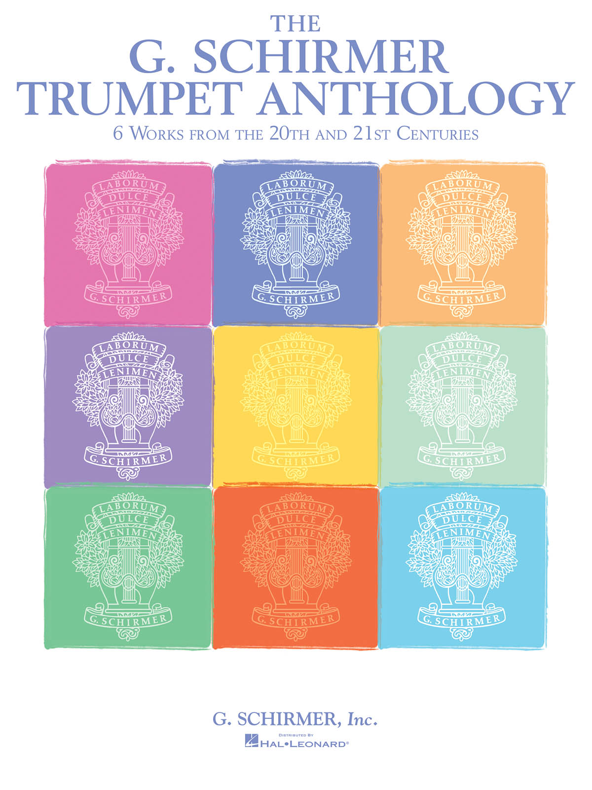 The G. Schirmer Trumpet Anthology: Trumpet & Piano: Instrumental Album