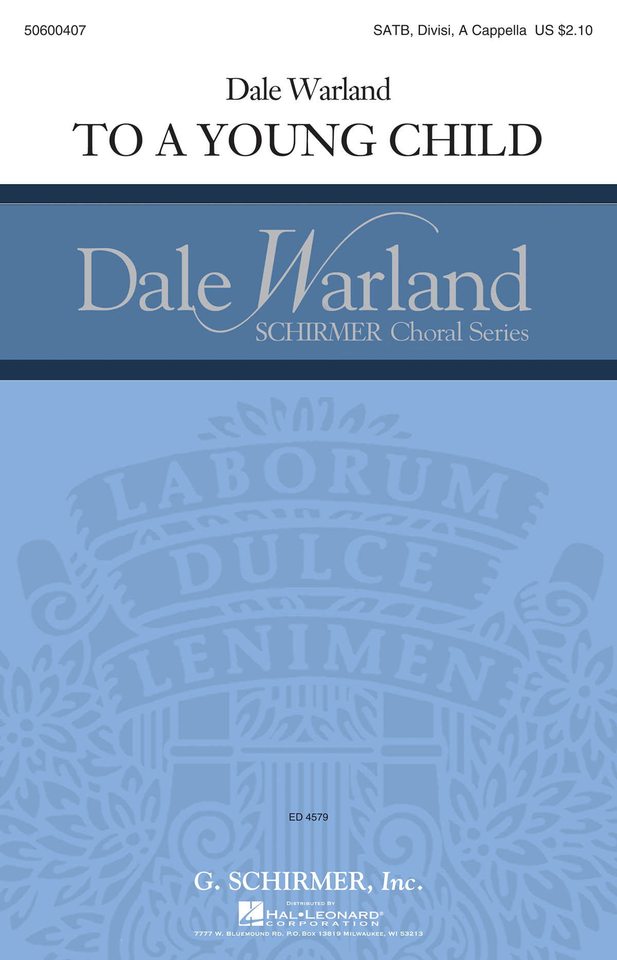 Dale Warland: To a Young Child: SATB: Vocal Score