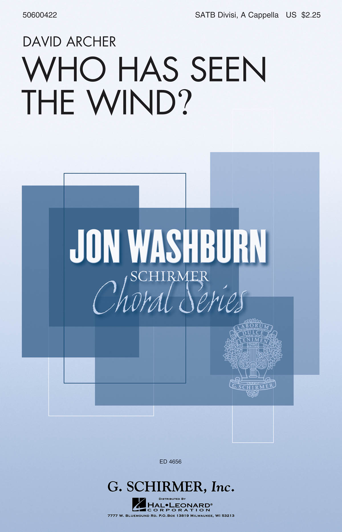 David Archer: Who Has Seen the Wind?: SATB: Vocal Score