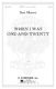 Ben Moore: When I was one-and-twenty: SATB: Vocal Score