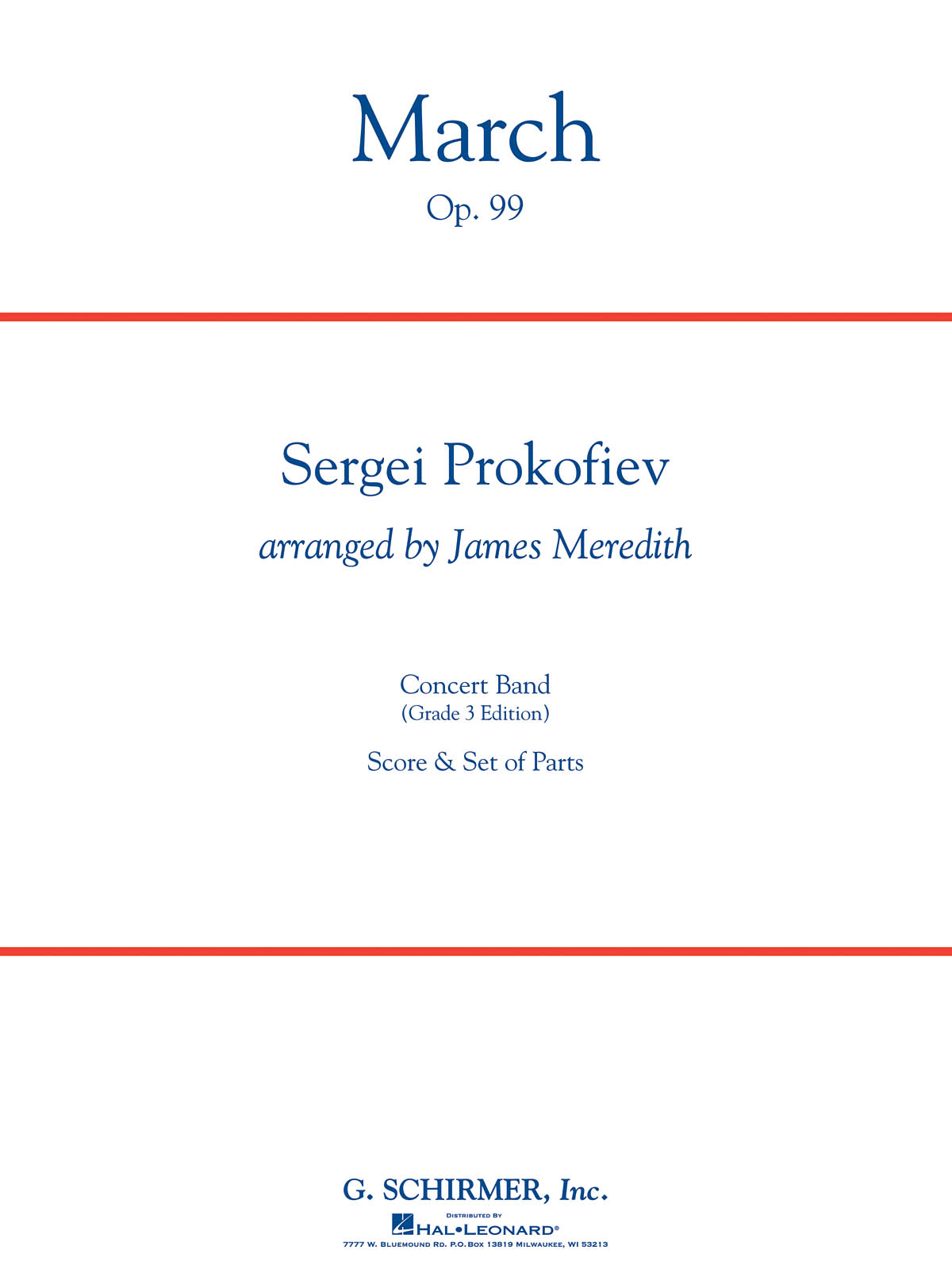 Sergei Prokofiev: March  Op. 99: Concert Band: Score