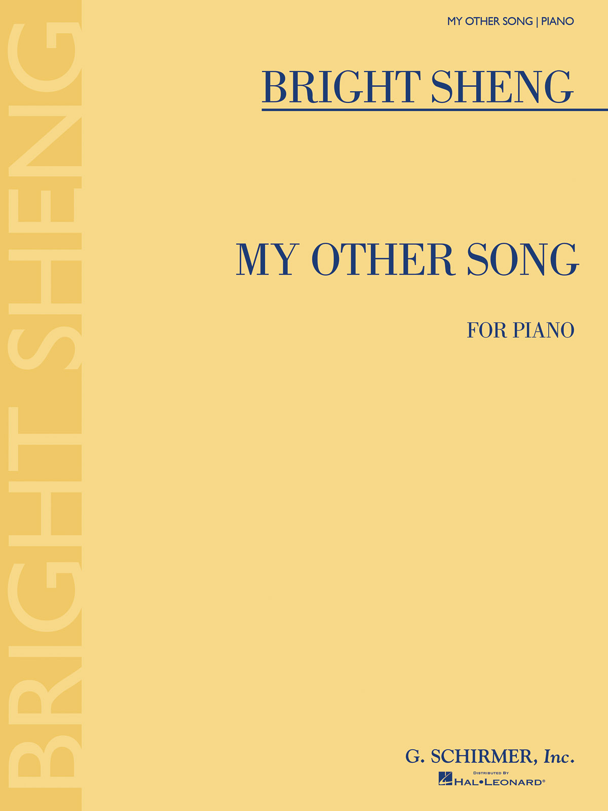 Bright Sheng: My Other Song: Piano: Instrumental Work