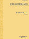 John Corigliano: Winging It: Piano: Instrumental Work