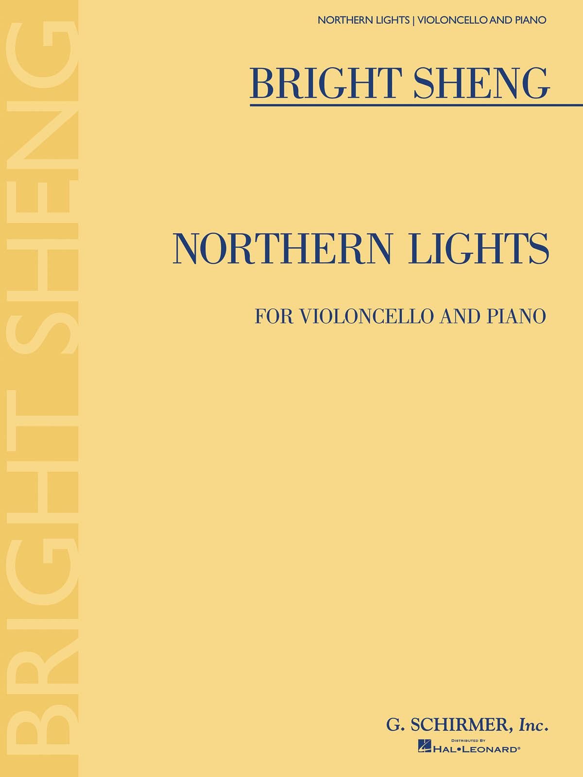 Bright Sheng: Northern Lights: Cello and Accomp.: Instrumental Album