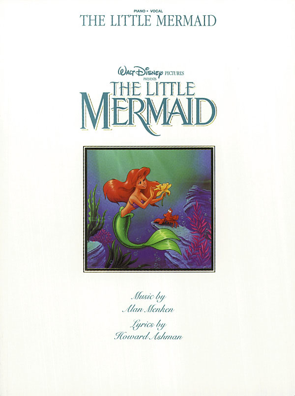 Howard Ashman: The Little Mermaid - Vocal Selections: Piano  Vocal  Guitar: