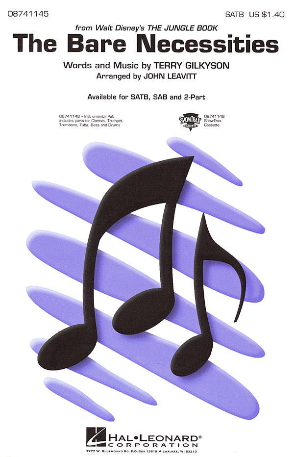 Terry Gilkyson: The Bare Necessities (SATB/Piano): SATB: Vocal Score
