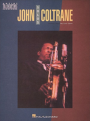 John Coltrane: John Coltrane Saxophone Solo's: Saxophone: Instrumental Album