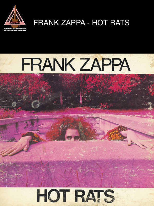 Frank Zappa: Hot Rats: Guitar: Instrumental Album