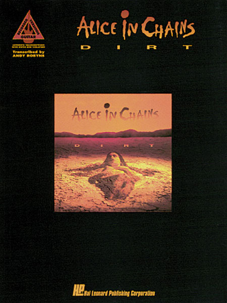 Alice In Chains: Alice in Chains - Dirt: Guitar: Album Songbook