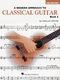 Charles Duncan: A Modern Approach To Classical Guitar book 2: Guitar: