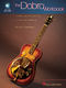 David Hamburger: The Dobro Workbook: Guitar: Instrumental Tutor