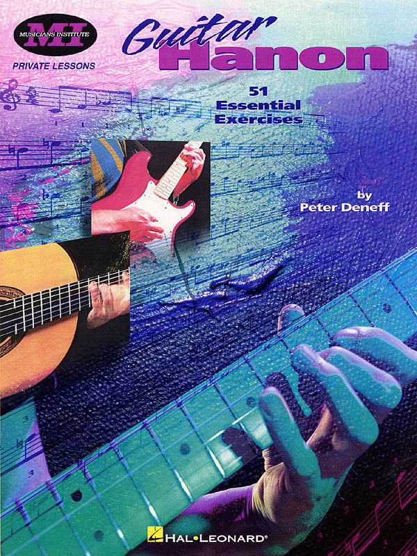 Peter Deneff: Guitar Hanon: Guitar: Instrumental Tutor