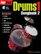 FastTrack - Drums 1 - Songbook 2: Drum Kit: Instrumental Album