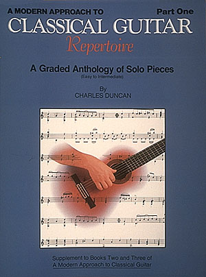 A Modern Approach to Classical Repertoire - Part I: Guitar: Instrumental Album