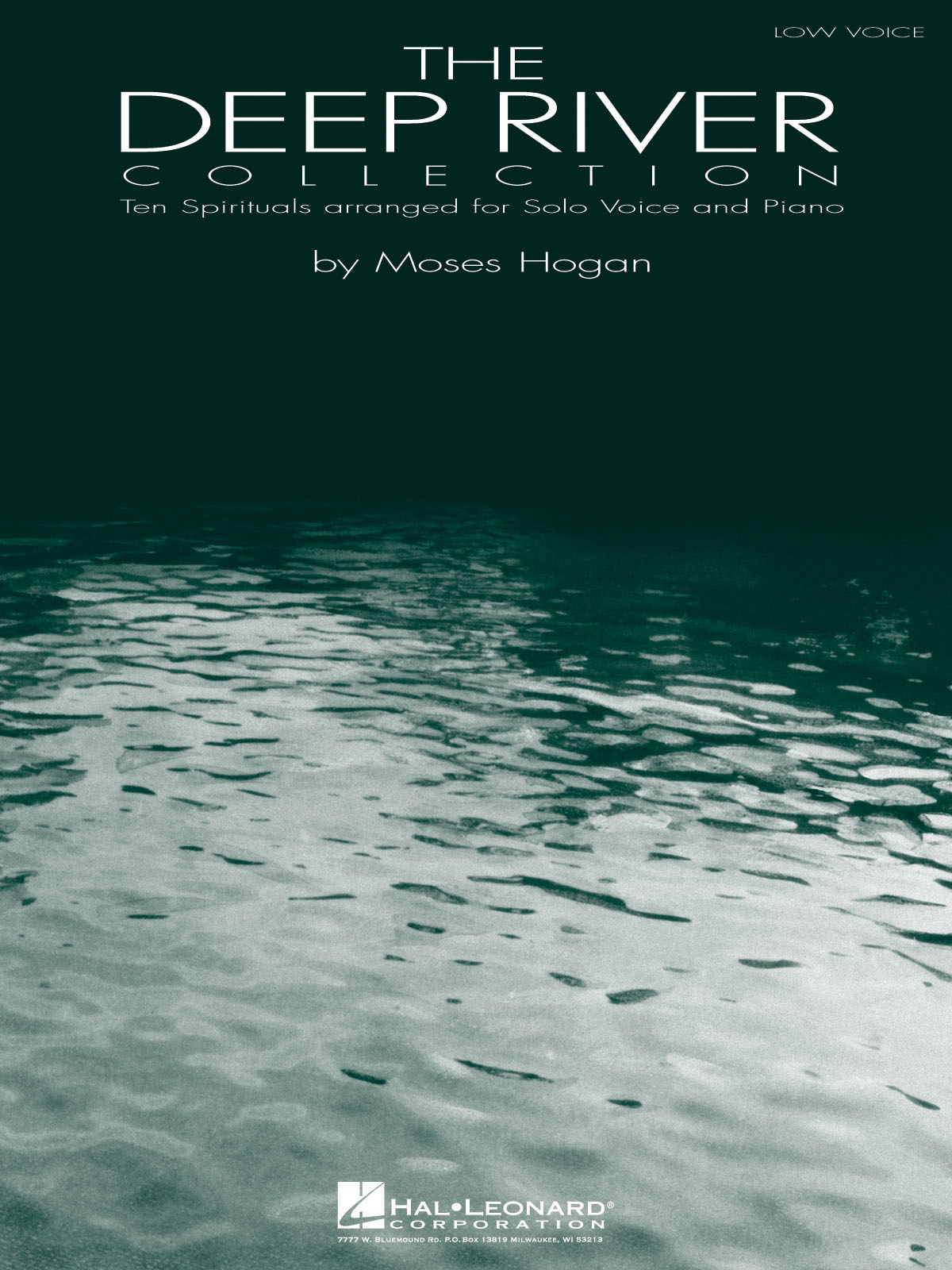 The Deep River Collection - Low Voice: Low Voice: Mixed Songbook