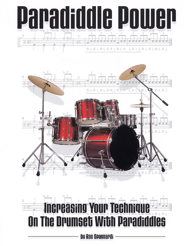 Ron Spagnardi: Paradiddle Power: Drum Kit: Instrumental Tutor