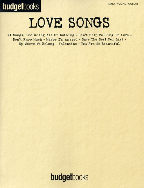 Budgetbooks: Love Songs: Piano  Vocal  Guitar: Mixed Songbook