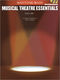 Musical Theatre Essentials: Baritone/Bass - Vol.1: Baritone Voice: Vocal Album