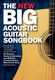 The New Big Acoustic Guitar Songbook: Guitar  Chords and Lyrics: Mixed Songbook