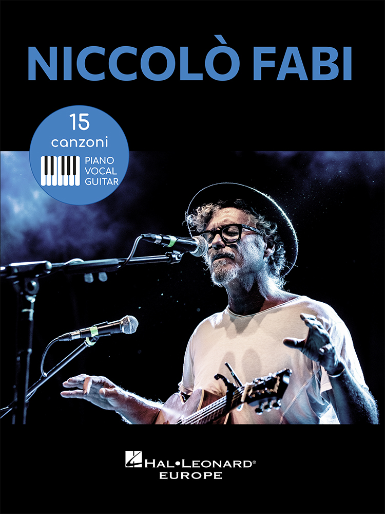 Niccol� Fabi: Niccol� Fabi: Piano  Vocal and Guitar: Artist Songbook