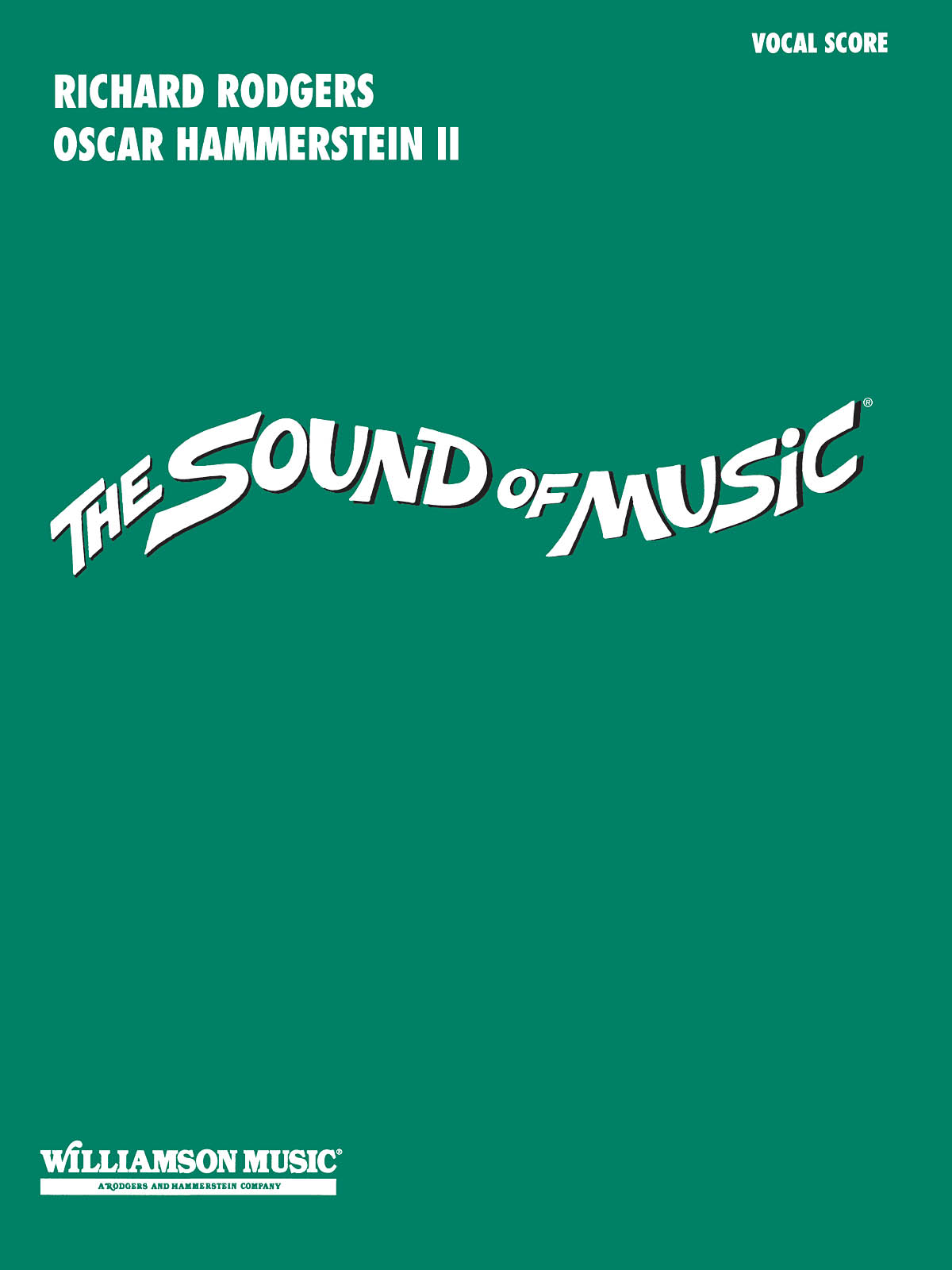 Oscar Hammerstein II Richard Rodgers: The Sound Of Music (Vocal Score): Vocal: