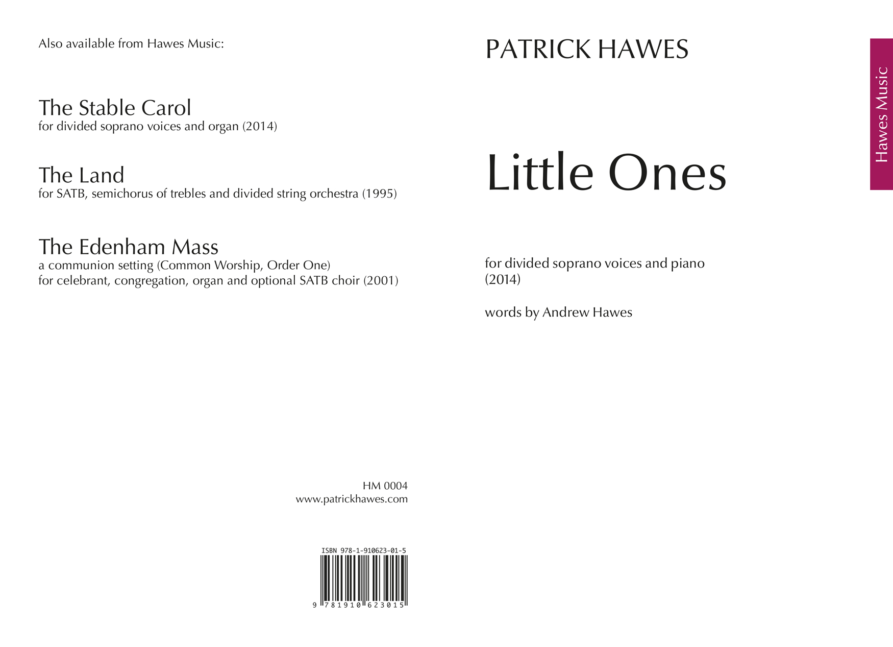 Patrick Hawes: Little Ones: Upper Voices: Vocal Score