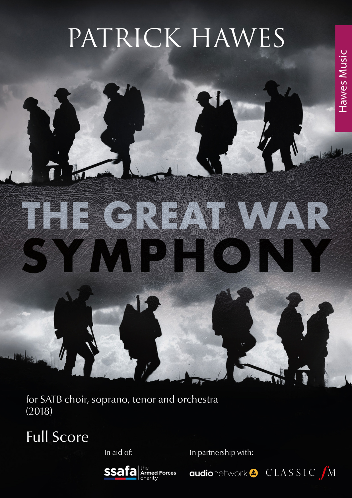 Patrick Hawes: The Great War Symphony: SATB: Score