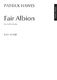 Patrick Hawes: Fair Albion: Orchestra: Vocal Score