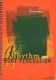 Dietrich Whrlin: Rhythm and Body Percussion: Drum Kit: Instrumental Tutor