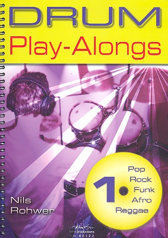 Nils Rohwer: Drum Play-Alongs 1: Drum Kit: Instrumental Album