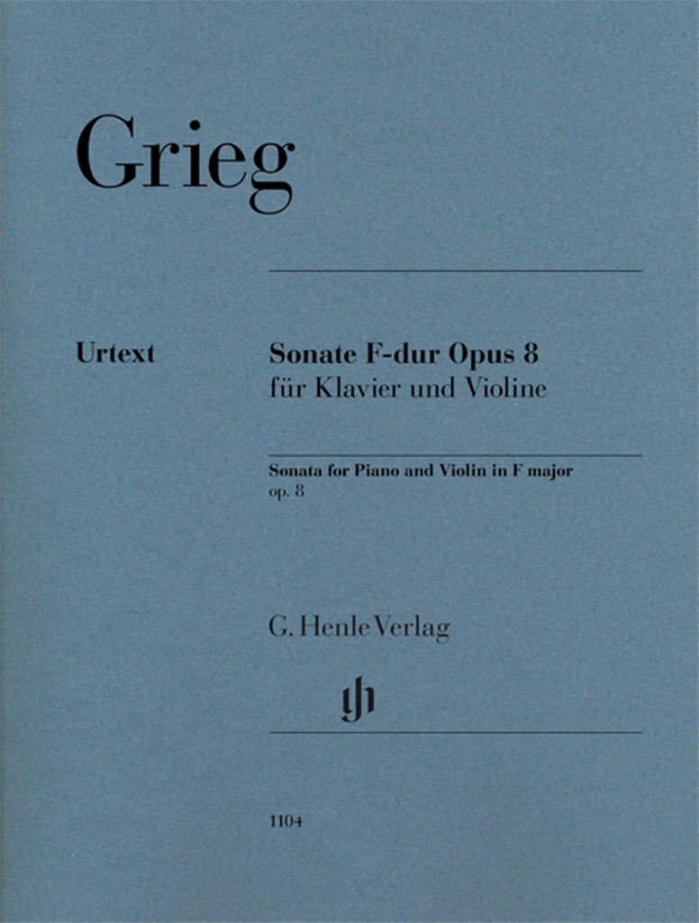 Edvard Grieg: Sonata F Major Op. 8 For Piano and Violin: Violin and Accomp.: