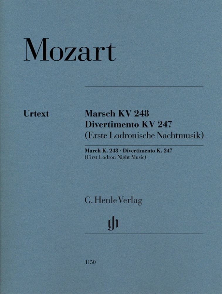 Wolfgang Amadeus Mozart: March K. 248  Divertimento K. 247: Ensemble: Score and