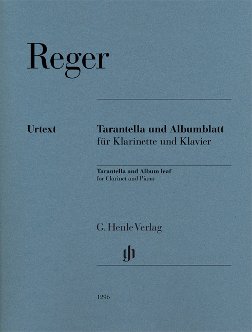 Max Reger: Tarantella and Album Leaf: Clarinet: Score