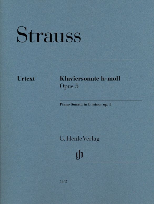 Richard Strauss: Piano Sonata in b minor op. 5: Piano: Instrumental Work