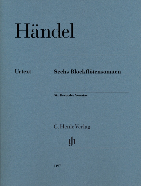 Georg Friedrich Hndel: Six Recorder Sonatas: Alto Recorder and Accomp.: