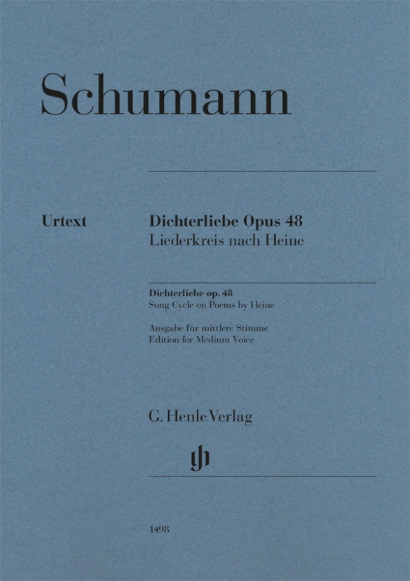 Robert Schumann: Dichterliebe Op. 48: Vocal and Piano: Vocal Score
